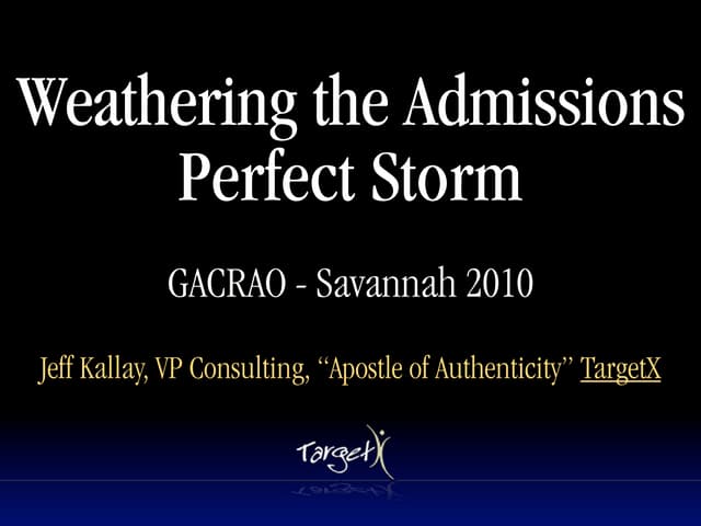 GACRAO Perfect Storm