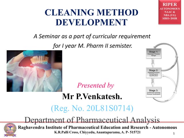 CLEANING METHOD DEVELOPMENT 