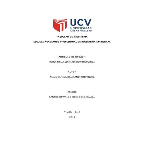 Perú, fiel a su tradición histórica