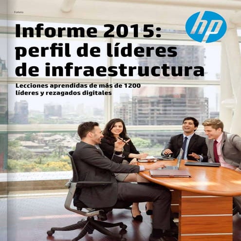 Informe 2015: perfil de líderes de infraestructura