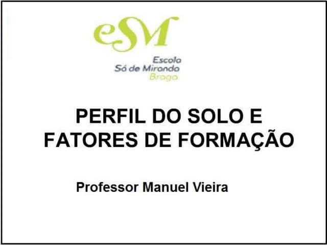 Perfil do solo e fatores de formação