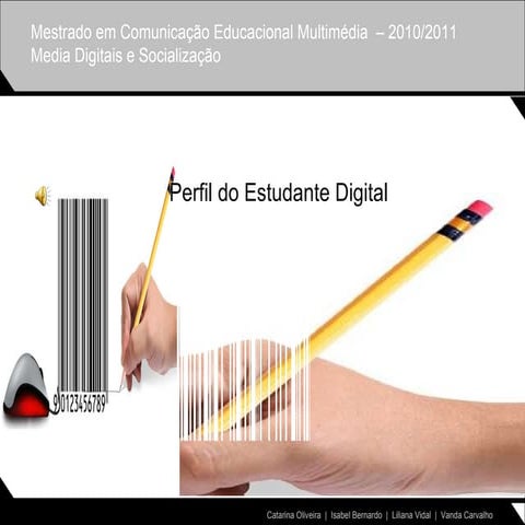 PERFIL DO ESTUDANTE DIGITAL