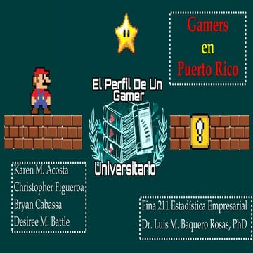 Perfil  de los Gamer Universitarios en Puerto Rico