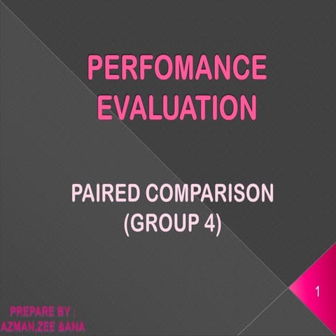 Perfomance evaluation ( group 4)