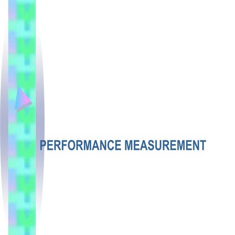 Perforamance measurement