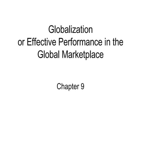 Performance In Global Marketplace Chapt 9