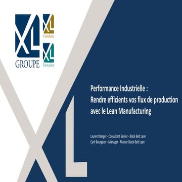 Performance Industrielle : Rendre efficients vos flux de production​ avec le ...