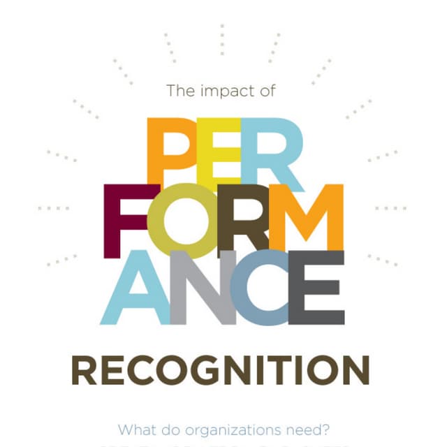 The Impact of Performance Recognition