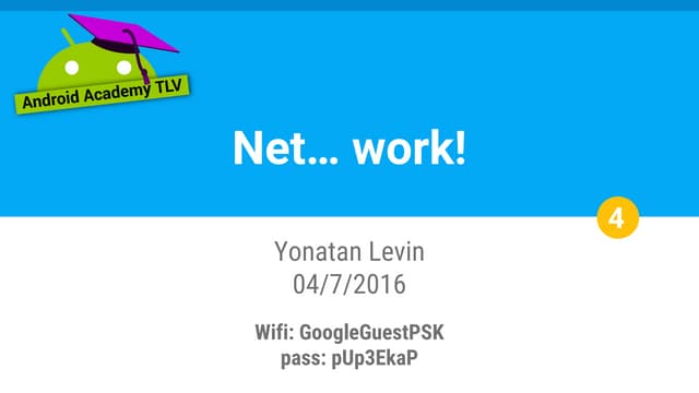 Android Performance #4: Network