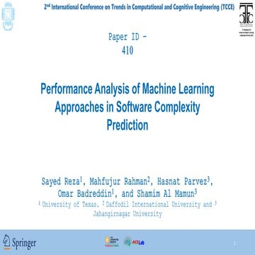 Performance analysis of machine learning approaches in software ...