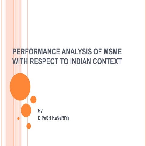 Performance analysis of msme with respect to indian