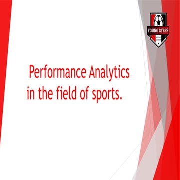 Performance Analytics in the field of sports.pptx