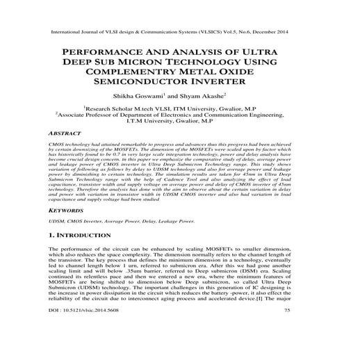 Performance and analysis of ultra deep sub micron technology using complement...