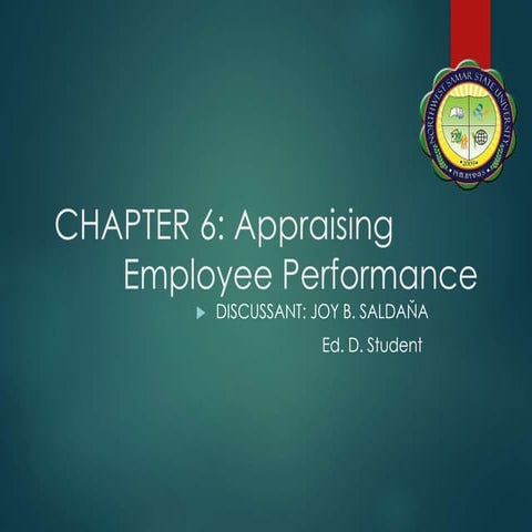 Performance Appraisal Objectives and Methods