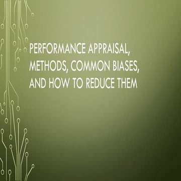 Comprehensive Guide to Performance Appraisal Methods, Biases, and ...
