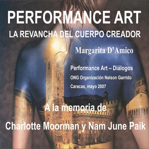 Margarita D'Amico: Performance Art