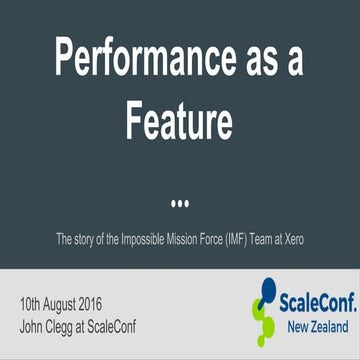 Performance as a feature - Scale conf