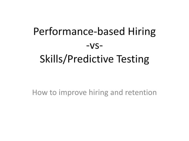 Performance Based Hiring Ppt