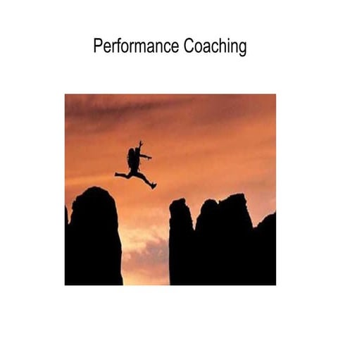 Performance coaching