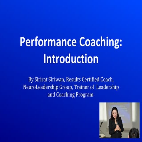Performance coaching introduction by sirirat siriwan