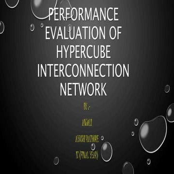 Performance evaluation of hypercube interconnectionm