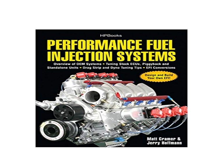 [R.E.A.D] Performance Fuel Injection Systems HP1557 How to Design Bui…