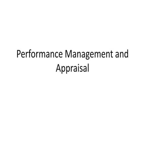 Performance management and appraisal