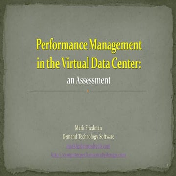 Performance management in the virtual data center