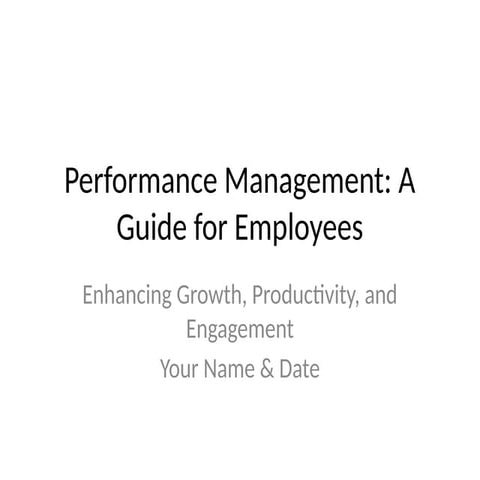 Performance Management - A Guide For Employees
