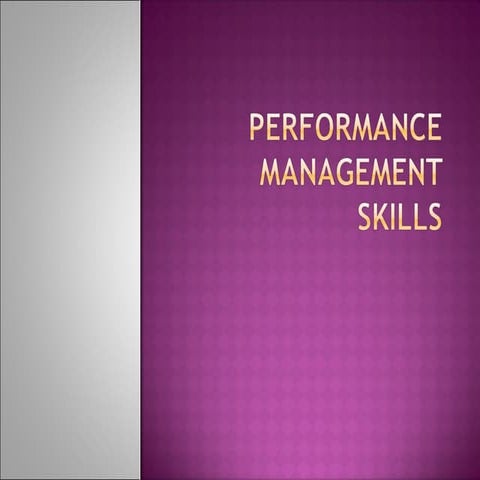Performance management skills
