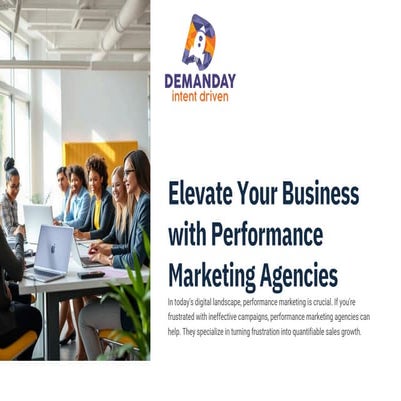 How Performance Marketing Agencies Can Elevate Your Business
