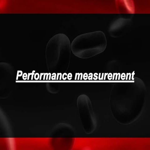 Performance measurement | PPTX