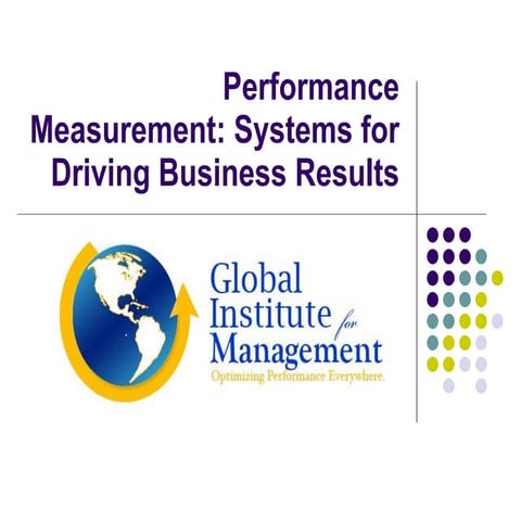 Performance Measurement:  Rules For Driving Results