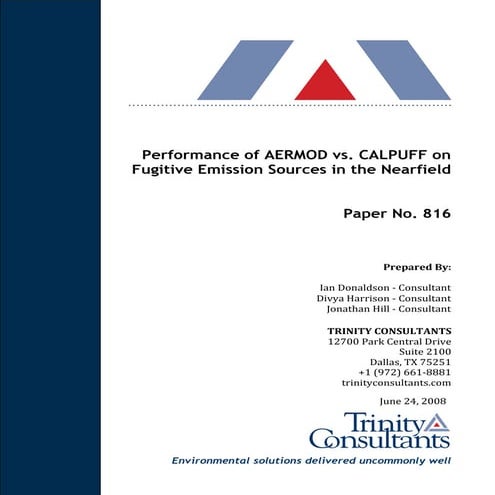Performance of AERMOD vs. CALPUFF on Fugitive Emission Sources in the Nearfield