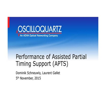 Performance of Assisted Partial Timing Support (APTS) | PDF