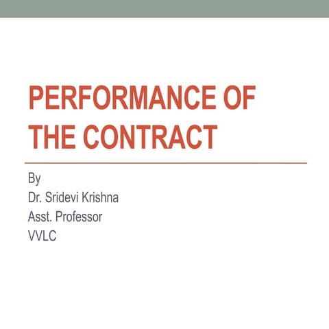 Performance of the contract3