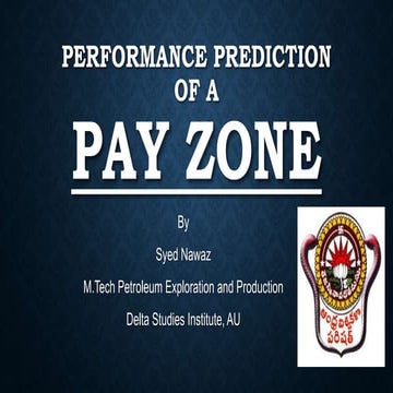 Performance prediction of a payzone