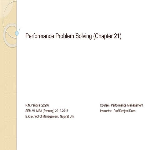 Performance problem solving
