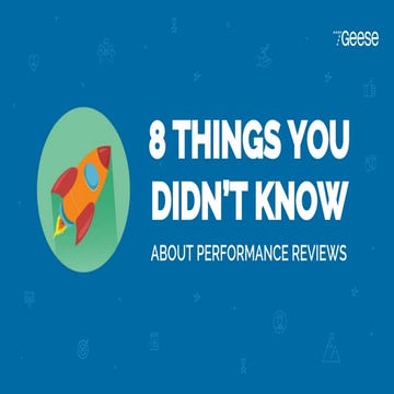 8 Things You Didn't Know About Performance Reviews