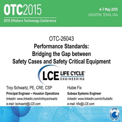 Performance Standards - Bridging the Gap Between Safety Cases and Safety Crit...