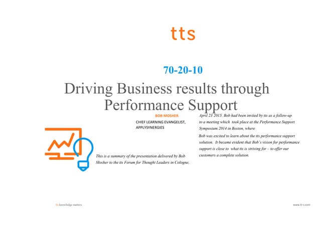 Performance support within the 70 20 10 framework