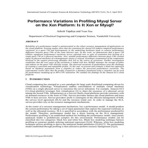 Performance Variations in Profiling Mysql Server on the Xen Platform: Is It X...
