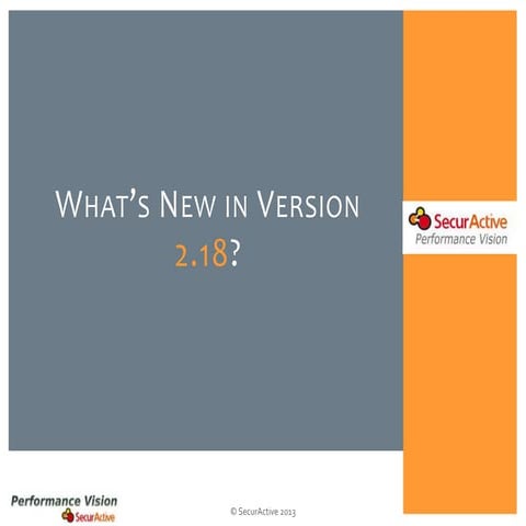What's new in Performance Vision version 2.18