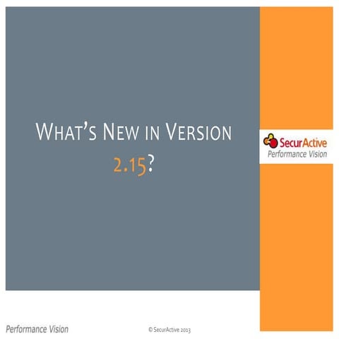 Performance vision Version 2.15 news