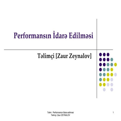 Performans idare etme telimi (Zaur Zeynalov)