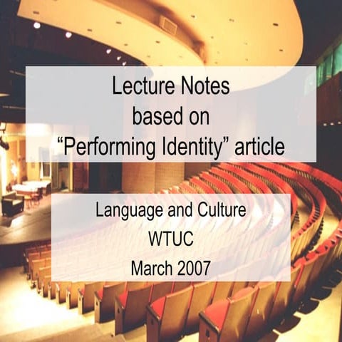 Performing Identity