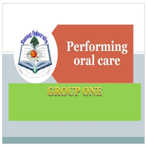 Performing oral care 