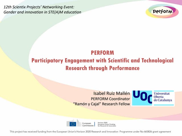 #SPNE12 - PERFORM: Participatory Engagement with Scientific and Technological...