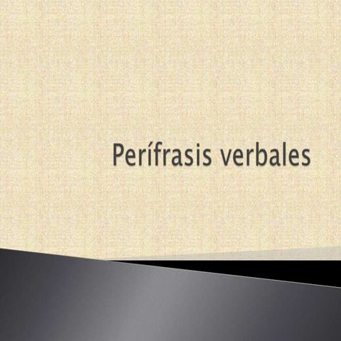 Perífrasis verbales