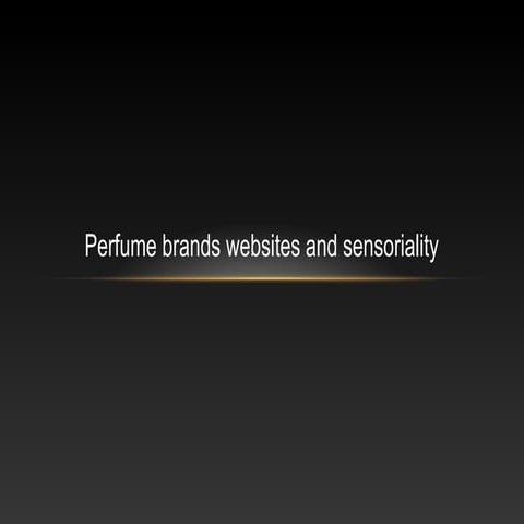 Perfume brands websites and sensoriality
